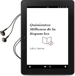 Descargar AudioLibro Quinientos Millones de la Begum - los de Julio Verne año 1990