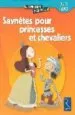 AudioLibro Saynetes Princesses Chevaliers de Varios Autores