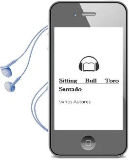 Descargar AudioLibro Sitting Bull (Toro Sentado) de Varios Autores año 1990