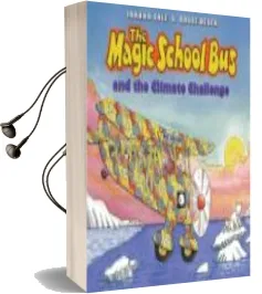 Descargar AudioLibro The Magic School bus and the Climate Challenge de Joanna Cole año 1990
