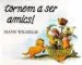 AudioLibro Tornem a ser Amics de Hans Wilhelm