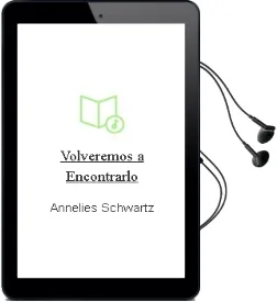 Descargar AudioLibro Volveremos a Encontrarlo de Annelies Schwartz año 1990
