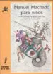 AudioLibro Manuel Machado para Niños de Manuel Machado