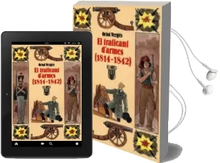 Descargar AudioLibro El Traficant d Armes : (1814-1842) de Oriol Verges año 1991