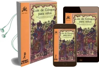 Descargar AudioLibro Luis de Gongora para Niños de Luis De Gongora año 1991