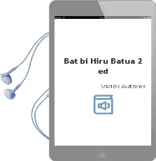 Descargar AudioLibro Bat, bi, Hiru (Batua) (2ª Ed.) de Varios Autores año 1992