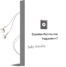 Descargar AudioLibro Cuentos para los mas Pequeños, n. 2 de Sally Grindley año 1992