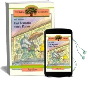 Descargar AudioLibro Una Hermana Como Danny de Rolf Krenzer año 1992