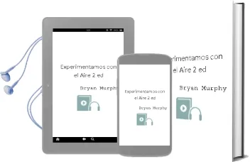 Descargar AudioLibro Experimentamos con el Aire (2ª Ed.) de Bryan Murphy año 1992