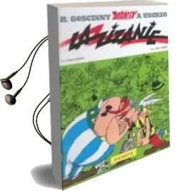 Descargar AudioLibro La Zizanie (Une Aventure d Asterix nº 15) de Rene Goscinny año 1992