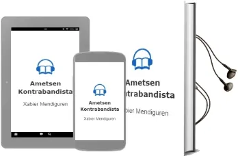 Descargar AudioLibro Ametsen Kontrabandista de Xabier Mendiguren año 1992