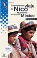 AudioLibro El Maravilloso Viaje de Nico Huehuetl a Traves de Mexico (6ª Ed.) de Romani, Anna Muria
