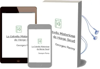 Descargar AudioLibro La Estrella Misteriosa de Herge (Seud De Georges Remy) año 1993