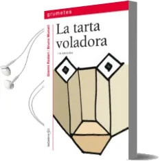 Descargar AudioLibro La Tarta Voladora (4ª Ed.) de Gianni Rodari año 1993