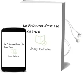 Descargar AudioLibro La Princesa Neus i la Cuca Fera de Josep Ballester año 1993