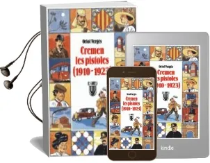 Descargar AudioLibro Cremen les Pistoles (1910-1923) de Oriol Verges año 1993