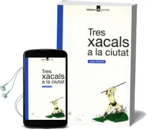 Descargar AudioLibro Tres Xacals a la Ciutat de Josep Vallverdu año 1993