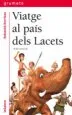 AudioLibro Viatge al Pais Dels Lacets de Sebastia Sorribas I Roig