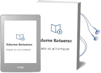 Descargar AudioLibro Edurne (Batueraz) de Maite Et Al. Kortazar año 1994