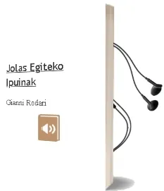 Descargar AudioLibro Jolas Egiteko Ipuinak de Gianni Rodari año 1994