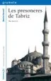 AudioLibro Les Presoneres de Tabriz (13ª Ed.) de Maria Novell