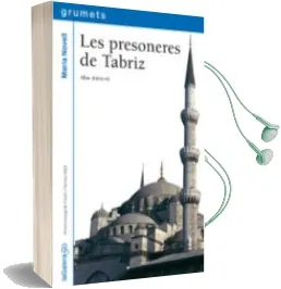 Descargar AudioLibro Les Presoneres de Tabriz (13ª Ed.) de Maria Novell año 1994