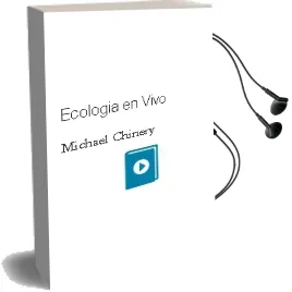 Descargar AudioLibro Ecologia en Vivo de Michael Chinery año 1994