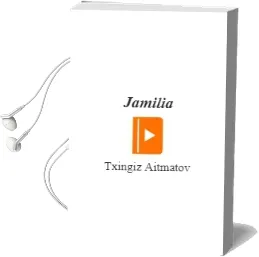 Descargar AudioLibro Jamilia de Txingiz Aitmatov año 1994