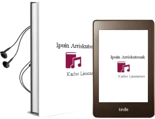 Descargar AudioLibro Ipuin Arriskutsuak de Karlos Linazasoro año 1994