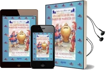 Descargar AudioLibro Un Castillo de mil Pares de Narices ii de Antonio Rodriguez Almodovar año 1995