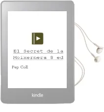 Descargar AudioLibro El Secret de la Moixernera (8ª Ed.) de Pep Coll año 1996