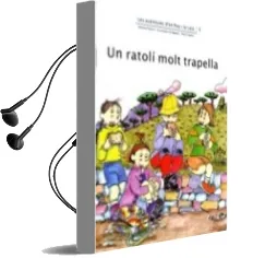 Descargar AudioLibro Un Ratoli Molt Trapella de Adelina Palacin año 1996
