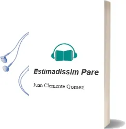 Descargar AudioLibro Estimadissim Pare de Juan Clemente Gomez año 1996