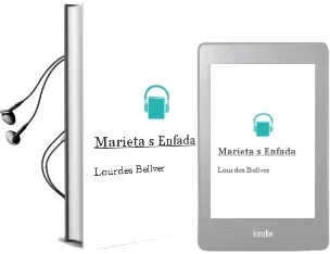 Descargar AudioLibro Marieta S´Enfada de Lourdes Bellver año 1996