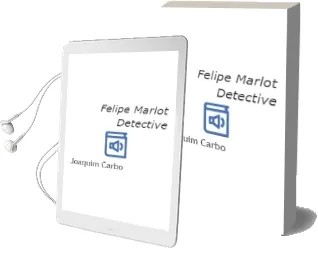 Descargar AudioLibro Felipe Marlot, Detective de Joaquim Carbo año 1996