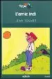 AudioLibro L'Amic Indi de Jean Touvet