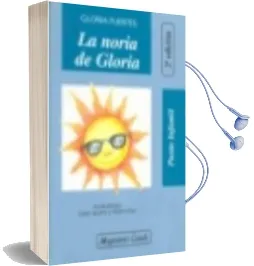 Descargar AudioLibro La Noria de Gloria (Punto Infantil nº 48) de Gloria Fuertes año 1996