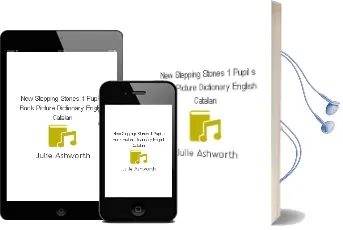 Descargar AudioLibro New Stepping Stones 1. Pupil s Book + Picture Dictionary (English -Catalan) de Julie Ashworth año 1997