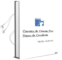 Descargar AudioLibro Cuentos de Oriente para Niños de Occidente de Varios Autores año 1997