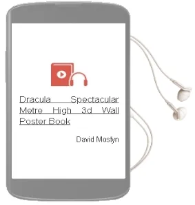 Descargar AudioLibro Dracula Spectacular : Metre High 3d Wall Poster Book de David Mostyn año 1997