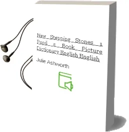 Descargar AudioLibro New Stepping Stones 1. Pupil\'S Book + Picture Dictionary (English -English) de Julie Ashworth año 1997