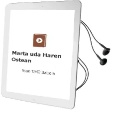 Descargar AudioLibro Marta, uda Haren Ostean de Asun (1942) Balzola año 1997