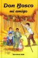 AudioLibro Don Bosco, mi Amigo de Varios Autores
