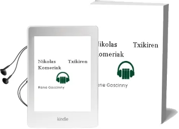 Descargar AudioLibro Nikolas Txikiren Komeriak de Rene Goscinny año 1997
