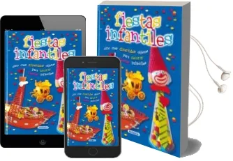 Descargar AudioLibro Fiestas Infantiles: Como Crear Divertidos Objetos para Decorar fi Estas Infantiles de Varios Autores año 1997