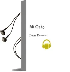 Descargar AudioLibro Mi Osito de Peter Bowman año 1997