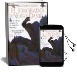 Descargar AudioLibro El Jorobado de Notre-Dame: El Relato Original en su Contexto Hist Orico de Victor Hugo año 1997