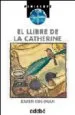 AudioLibro El Llibre de la Catherine de Karen Cushman