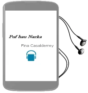 Descargar AudioLibro Puf! hau Nazka! de Fina Casalderrey año 1997