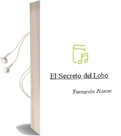 Descargar AudioLibro El Secreto del Lobo de Fernando Alonso año 1998